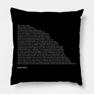 Robin Hobb Quotes Pillow