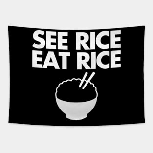 see rice. eat rice. Tapestry