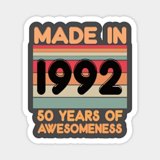 Made In 1992 Magnet