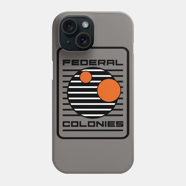 Sci fi Movies Colonies logo Phone Case by buby87