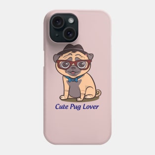 Cute pug lover Phone Case