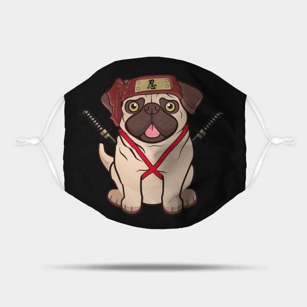 Chibi Anime Pug Dog Ninja Warrior Ninja Warrior Mask Teepublic Chibi Anime Pug Dog Ninja Warrior Ninja Warrior Mask Teepublic