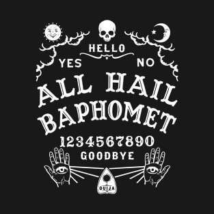 All Hail Baphomet Ouija Board T-Shirt