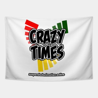 Crazy Times Tapestry