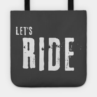 Let's Ride Tote