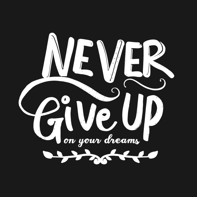 Never Give Up by CreativeSage