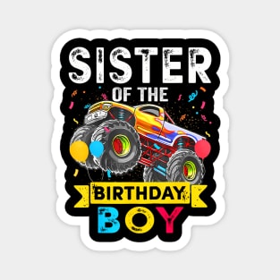 Sister of the Birthday Boy Monster Truck Birthday Magnet