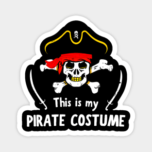 This Is My Pirate Costume Jolly Roger Skull Party Magnet