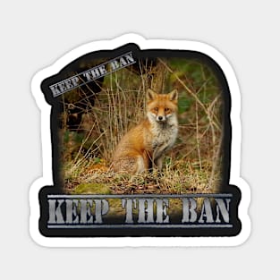 keep the ban Magnet