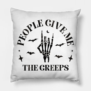 People Give Me The Creeps Skeleton Hand Halloween Costume Pillow