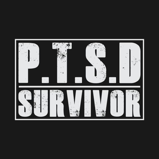 PTSD (Post Traumatic Stress Disorder) Survivor Tshirt by SheepDog