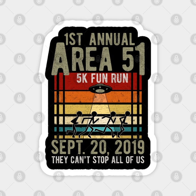 Area 51 - 1st Annual 5K Fun RUn Sept. 20, 2019 Magnet by clickbong12