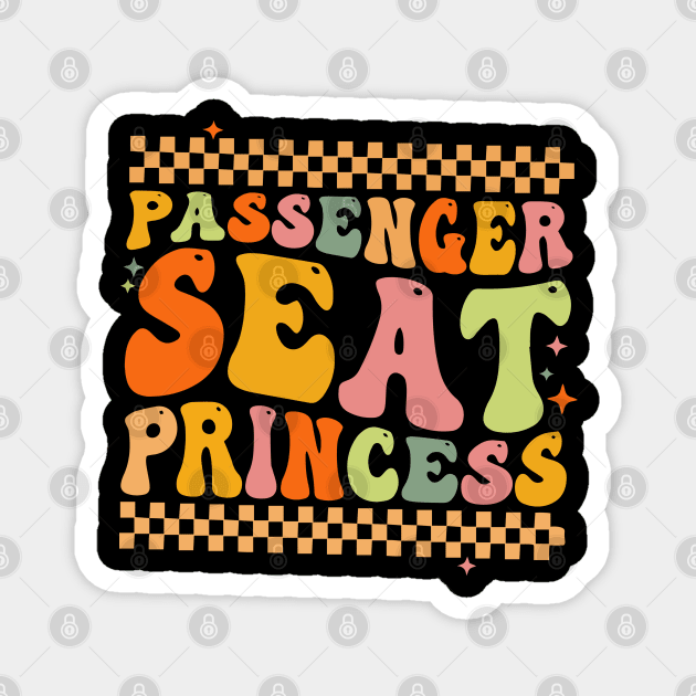 Passenger seat princess Magnet by The WYLD Tribe