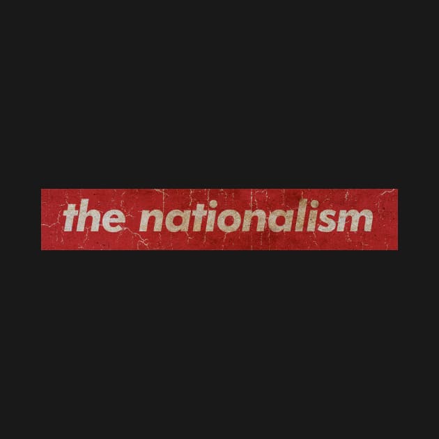 the nationalism - SIMPLE RED VINTAGE by GLOBALARTWORD