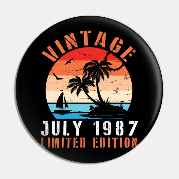 Vintage July 1987 Ltd Edition Happy Birthday Daddy Mom Uncle Brother Husband Cousin Son 33 Years Old Pin by DainaMotteut