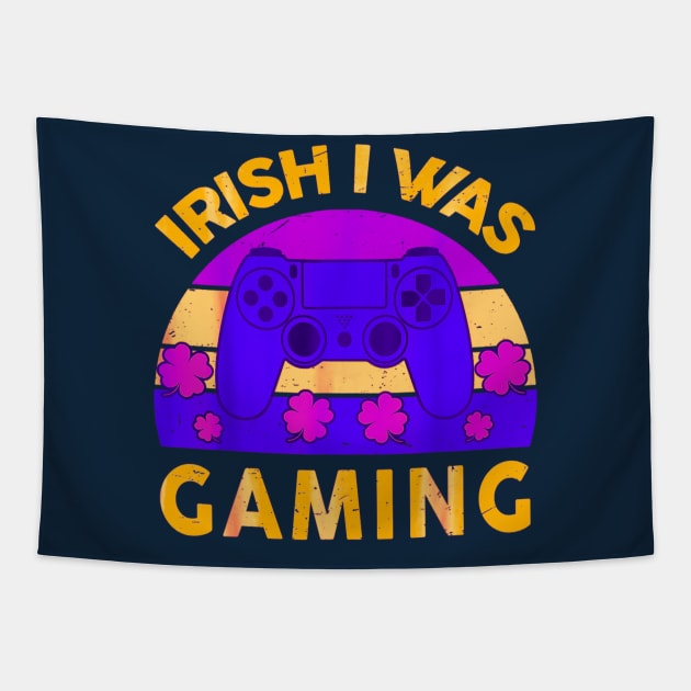 irish i was gaming funny st pay video gamer boys Tapestry by logo desang