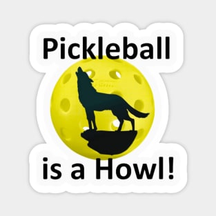 Pickle Wolf "Pickleball is a Howl!" Magnet