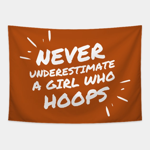 never underestimate a girl who hoops Tapestry by High Altitude