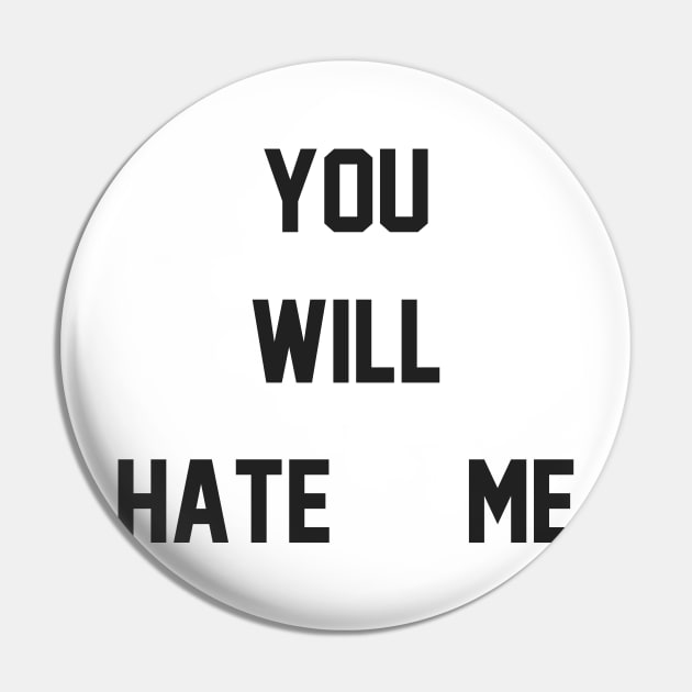 You Will Hate Me (Ox Baker) Pin by wrasslebox