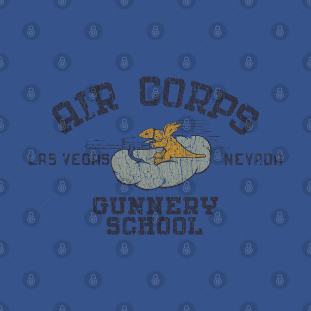 Discover Las Vegas Army Air Corps Gunnery School 1941 - Wwii - T-Shirt