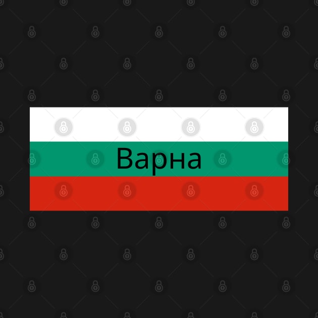 Varna City in Bulgarian Flag by aybe7elf