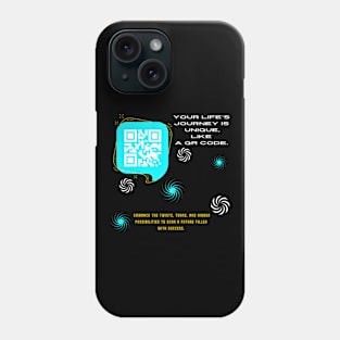 Motivational quote: Your Life's Journey is Unique Like a QR Code Phone Case