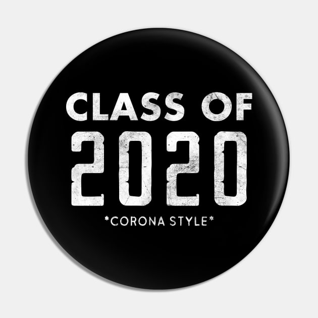 Class of 2020 Corona style Pin by Trippycollage