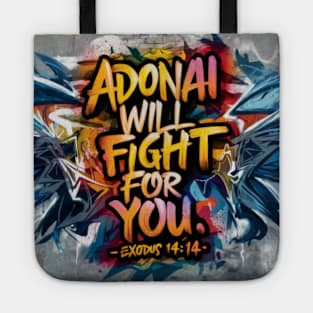 Exodus 14:14 - Adodai Will Fight for You - Bible Art Graffiti Tote