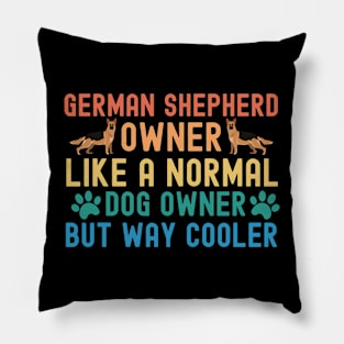 German Shepherd Owner Pillow