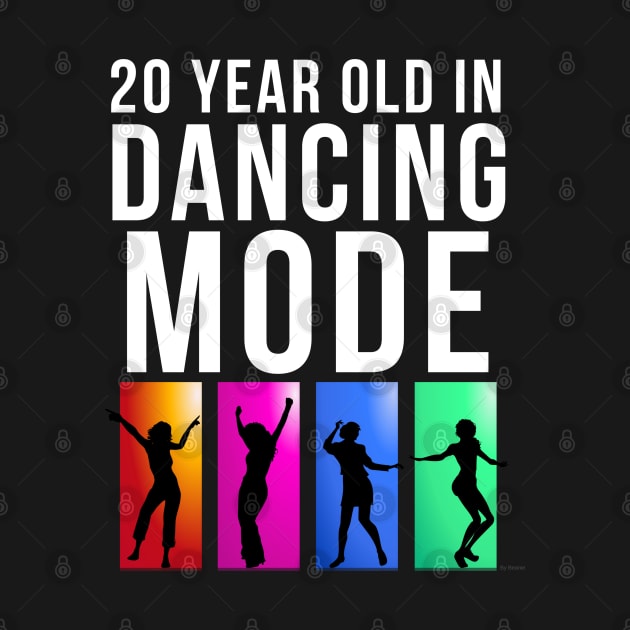 20 Year Old Dancing Mode Birthday Gift Idea For 20 Year Old by giftideas