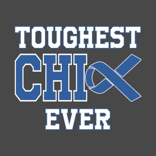 Toughest Chick Ever | Colorectal Cancer Warrior T-Shirt