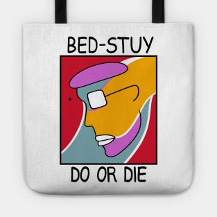 Bed Stuy Do Or Die Tote