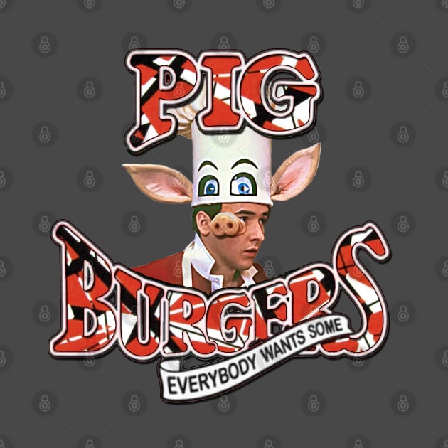 Pig Burgers with Lane Meyer VH-ized! by RetroZest