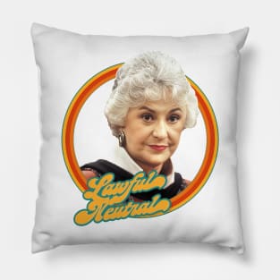 Dorothy Zbornak ∆ Lawful Neutral ∆ Golden Girls Pillow