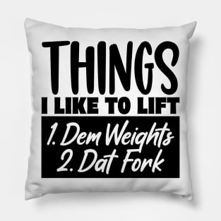 Things I Like To Lift Pillow