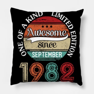 Awesome Since September 1982 One Of A Kind Limited Edition Happy Birthday 38 Years Old To Me Pillow