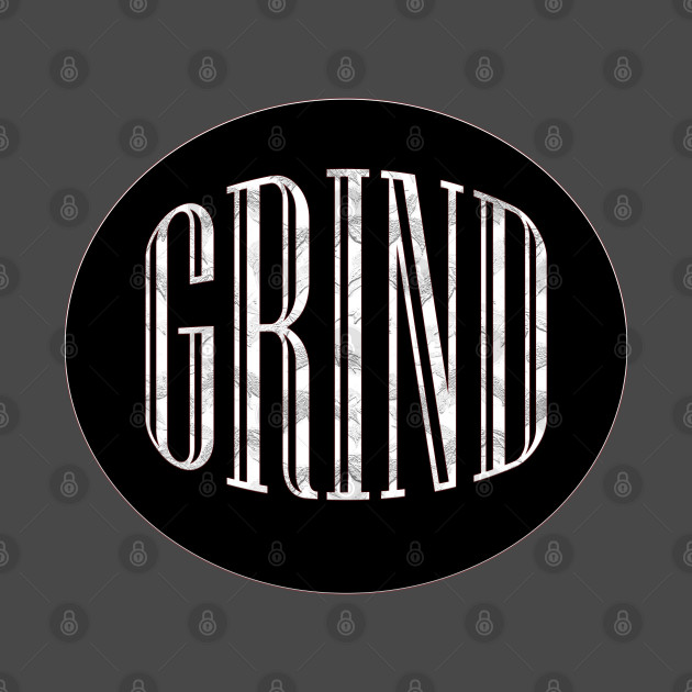 GRIND! by BBTY