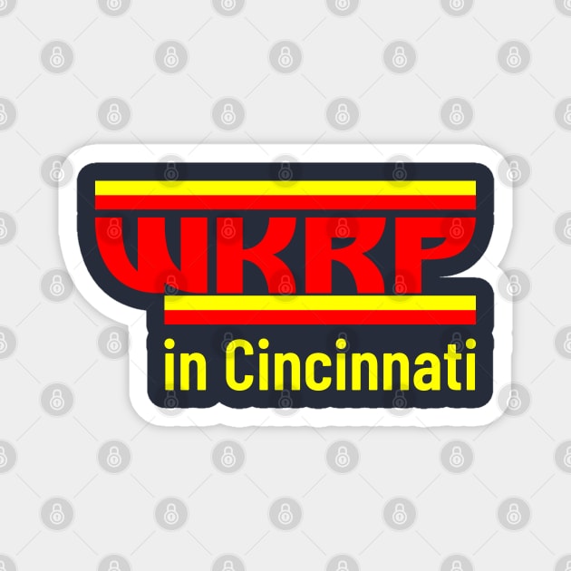 WKRP in Cincinnati Magnet by Bernards