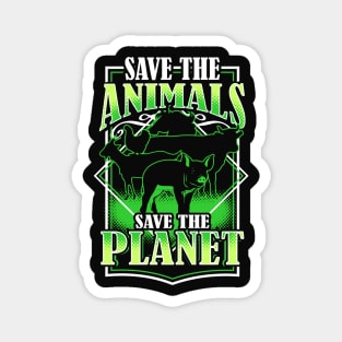 Save The Animals Save The Planet Magnet