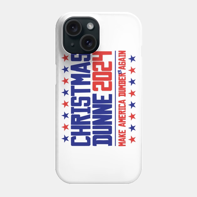 Christmas and Dunn President 2024 Phone Case by darklordpug