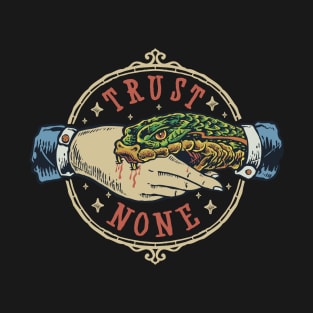 Trust No one - Snake T-Shirt