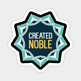 Created noble Magnet