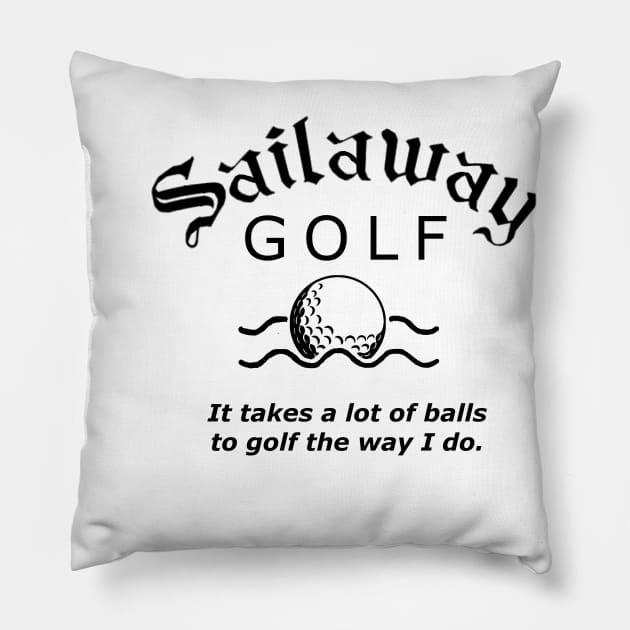 Sailaway Golf Pillow by ThisIsFloriduhMan