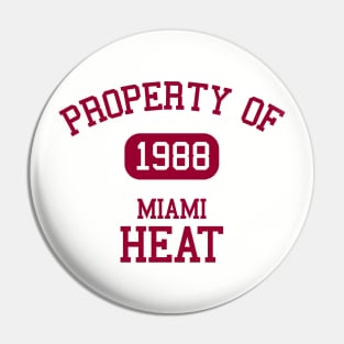 Property of Miami Heat Pin