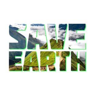 Save Earth T-Shirt