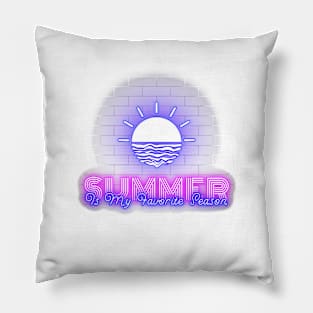 summer is my favorite season Pillow