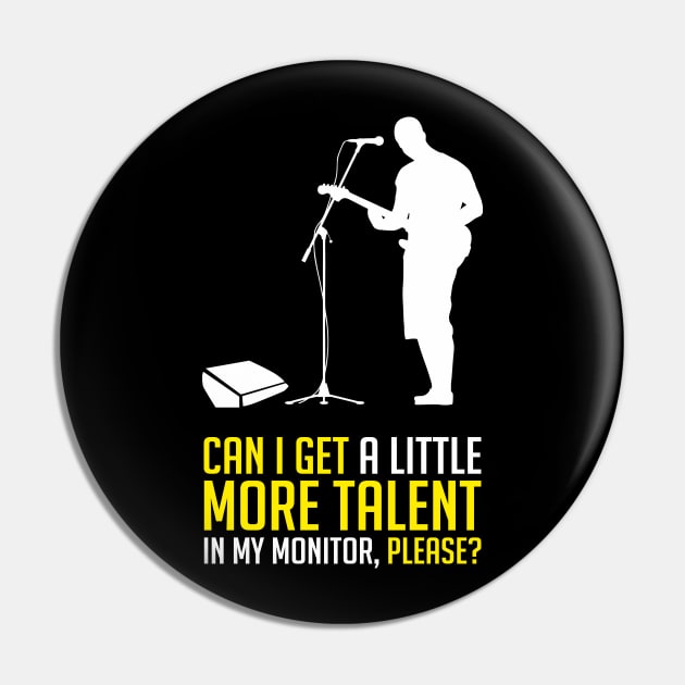 Can i get a little more Talent in the Monitor Musican Audio Pin by FunnyphskStore