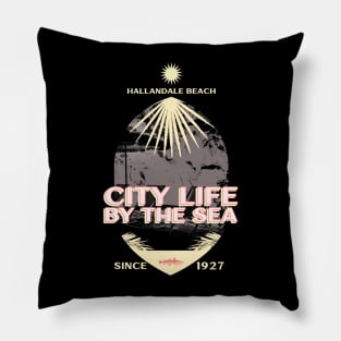 Hallandale Beach City Life By The Sea Pillow