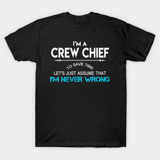 crew chief shirt