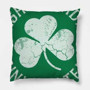 Irish Birthday Drinking Team St Patrick's Day Pillow